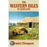 The Western Isles Of Scotland door Francis Thompson