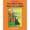 The Witch Who Went for a Walk by Margaret Hillert