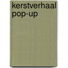 Kerstverhaal pop-up by Nvt