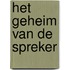 Het geheim van de spreker