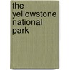 The Yellowstone National Park door Hiram Martin Chittenden