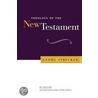 Theology Of The New Testament door Georg Strecker