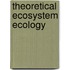Theoretical Ecosystem Ecology