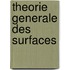 Theorie Generale Des Surfaces