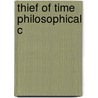 Thief Of Time Philosophical C door Andreou