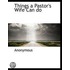 Things A Pastor's Wife Can Do