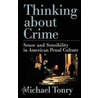 Thinking About Crime Scpp:m P door Michael Tonry