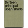Thirteen Principal Upanishads by Robert Ernest Hume