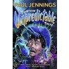 Thirteen Unpredictable Tales! door Paul Jennnings