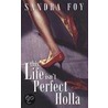 This Life Isn't Perfect Holla door Sandra Foy