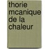 Thorie McAnique de La Chaleur