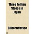 Three Rolling Stones In Japan