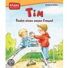 Tim findet einen neuen Freund door Katharina Wieker