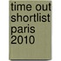 Time Out Shortlist Paris 2010