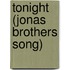Tonight (Jonas Brothers Song)