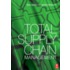 Total Supply Chain Management
