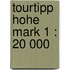 TourTipp Hohe Mark 1 : 20 000