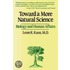 Toward a More Natural Science