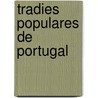 Tradies Populares de Portugal by Jos Leite Vasconcellos
