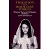 Tradition In A Rootless World by Lynn Davidman