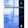 Traditional Scottish Fiddling door Onbekend