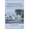 Transnational Women's Fiction by Susan Strehle