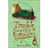 Trouble According To Humphrey door Betty G. Birney