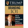 Trump University Branding 101 by Donald Sexton