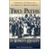 Two Paths To Women's Equality