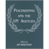 U.N.Agencies And Peacekeeping door Jim Whitman