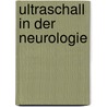 Ultraschall in der Neurologie door Von Reutern