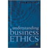 Understanding Business Ethics door Roger Bradburn