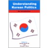 Understanding Korean Politics door Onbekend