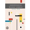 Understanding Science Lessons by Michael Reiss