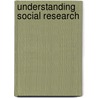 Understanding Social Research door Grant McKenzie
