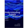 Understanding Supply Chains C door Steve New