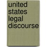 United States Legal Discourse door Craig Hoffman