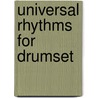 Universal Rhythms for Drumset by Dave DiCenso