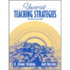 Universal Teaching Strategies by H. Jerome Freiberg