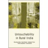 Untouchability In Rural India door Sukhadeo Thorat