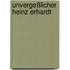 Unvergeßlicher Heinz Erhardt