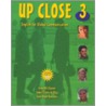 Up Close Bk 3-Text Aud Cd Pkg by Marjory Gordon