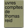 Uvres Compltes de Thomas Reid door Thodore Jouffroy