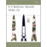 V-2 Ballistic Missile 1942-52