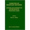Varieties of Monetary Reforms door Pierre L. Siklos