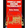 Vehicle And Engine Technology door Heinz Heisler