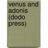 Venus And Adonis (Dodo Press) door Shakespeare William Shakespeare