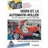 Vespa Et, Lx Automatik-roller