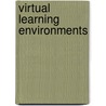 Virtual Learning Environments door Martin Weller