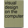 Visual Design On The Computer door Wucius Wong